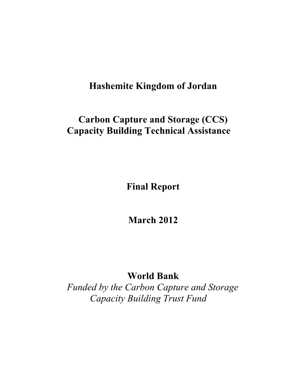 Carbon Capture and Storage (CCS) Capacity Building Technical Assistance