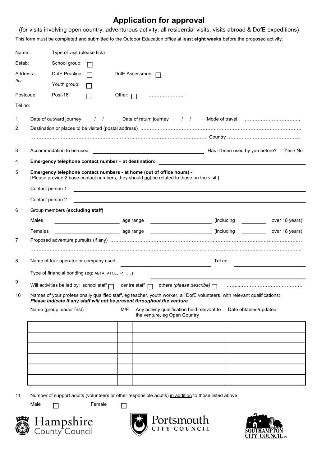 Application for Approval (For All Educational Visits, Residential Visits, Sporting And