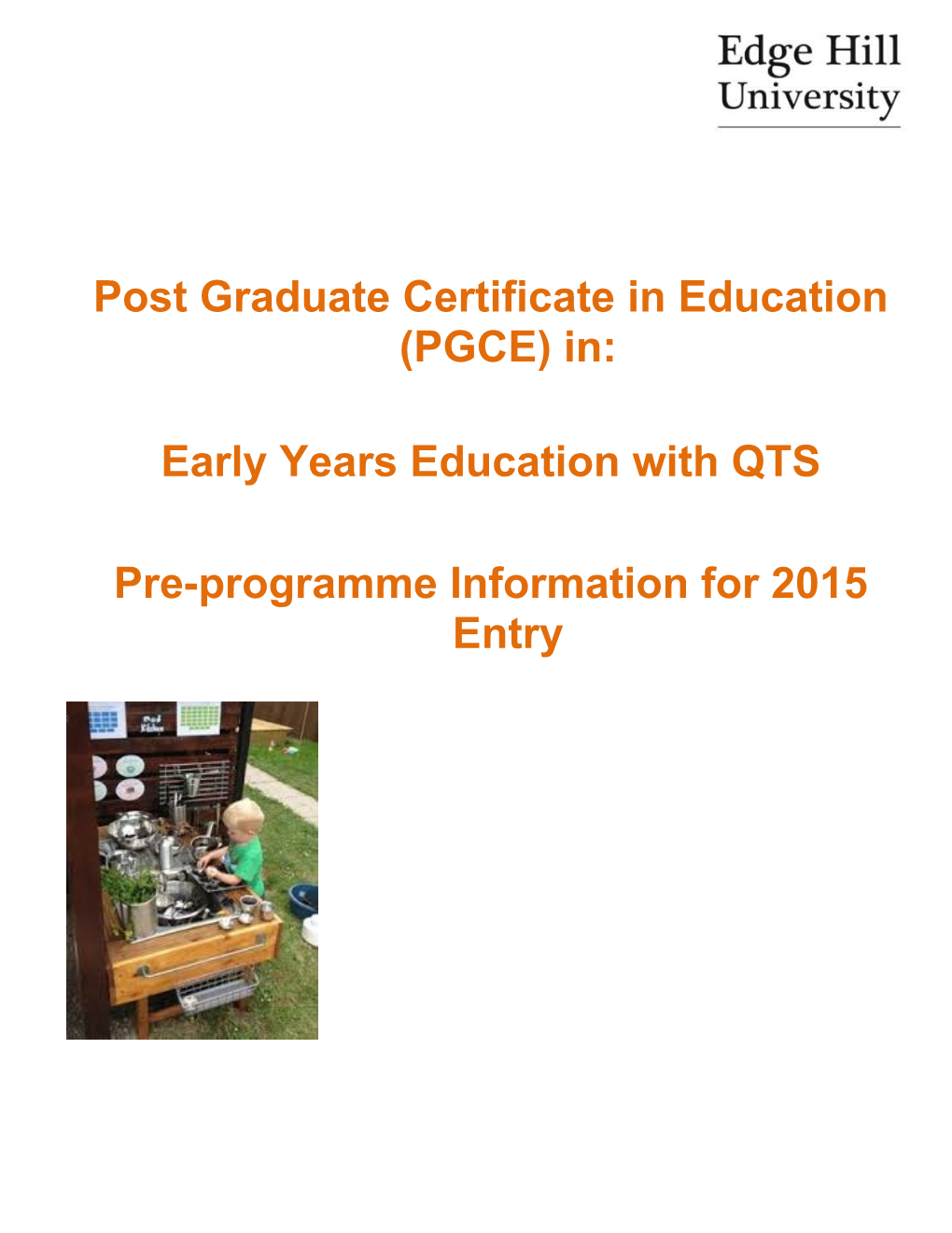 Post Graduate Certificatein Education (PGCE) In