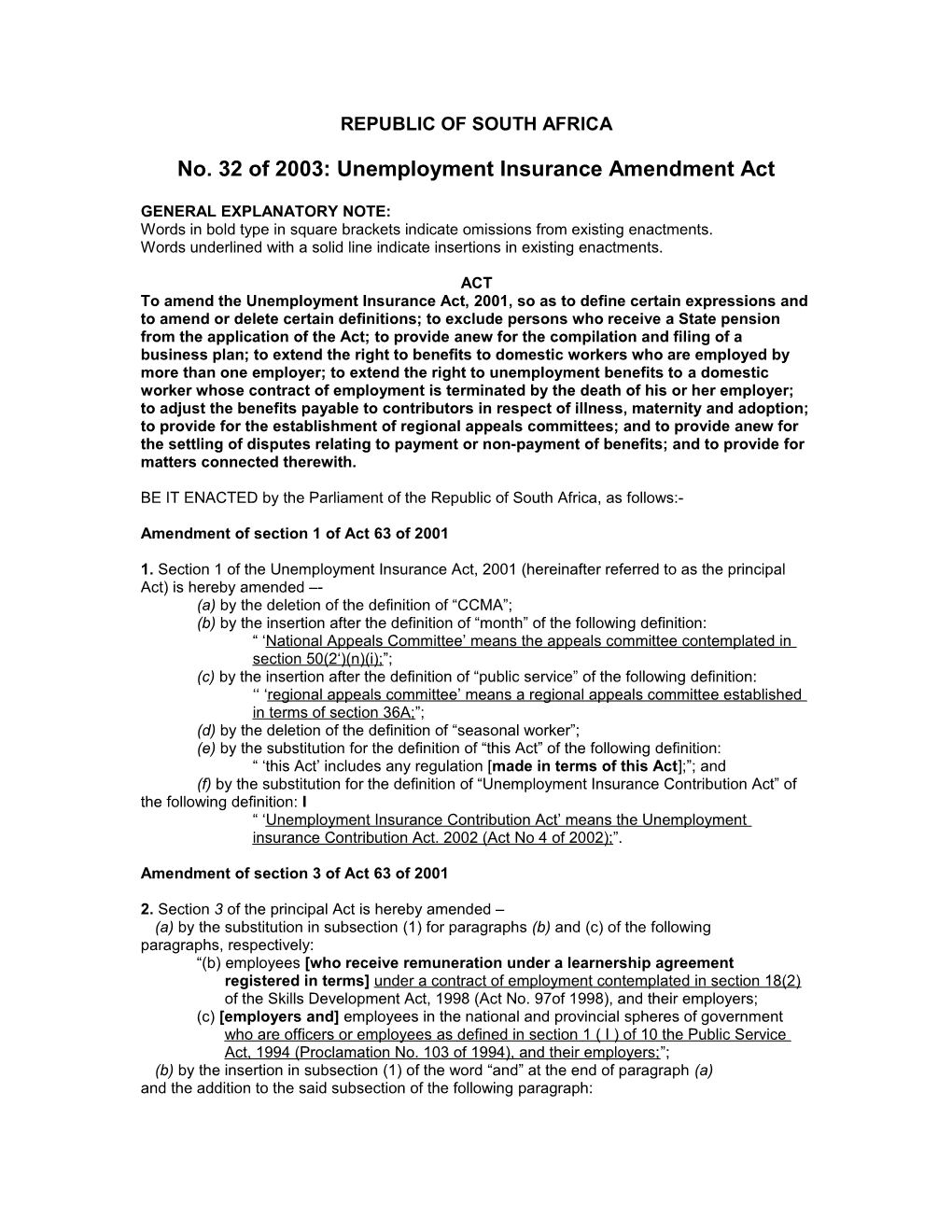 No. 32 of 2003: Unemployment Insurance Amendment Act