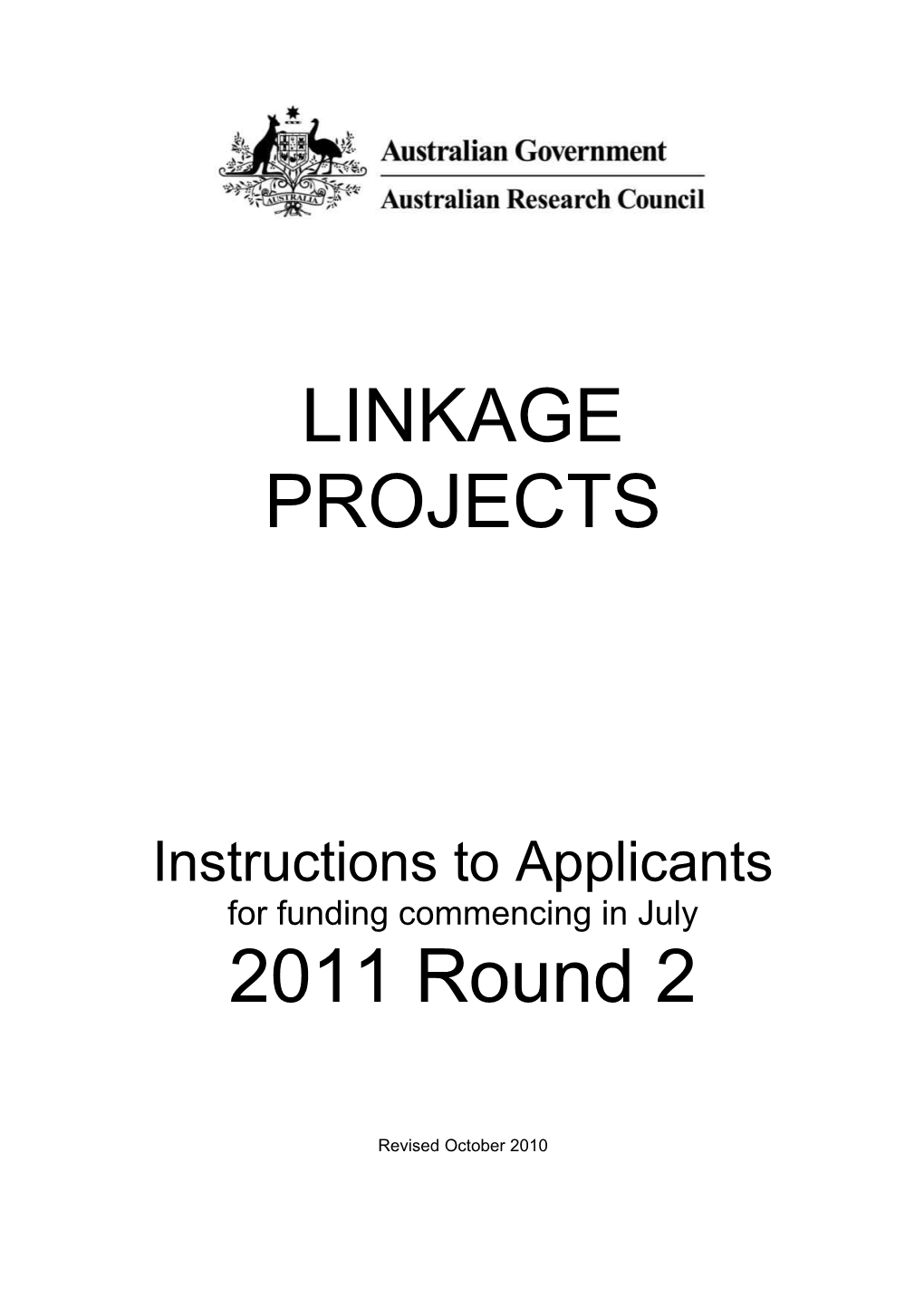 Linkage Projects Instructions to Applicants - Round 2 for Funding Commencing in 2011