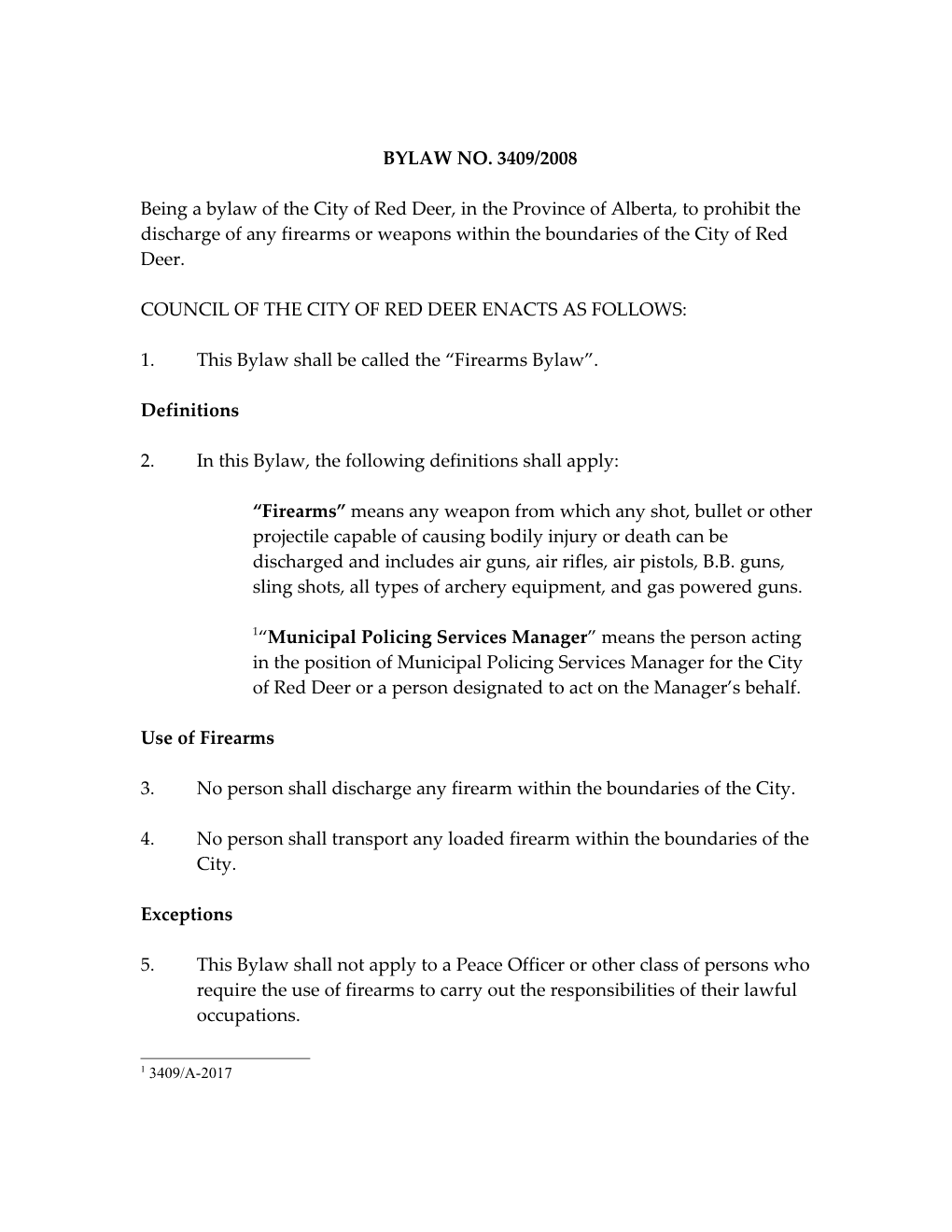 Council of the City of Red Deer Enacts As Follows