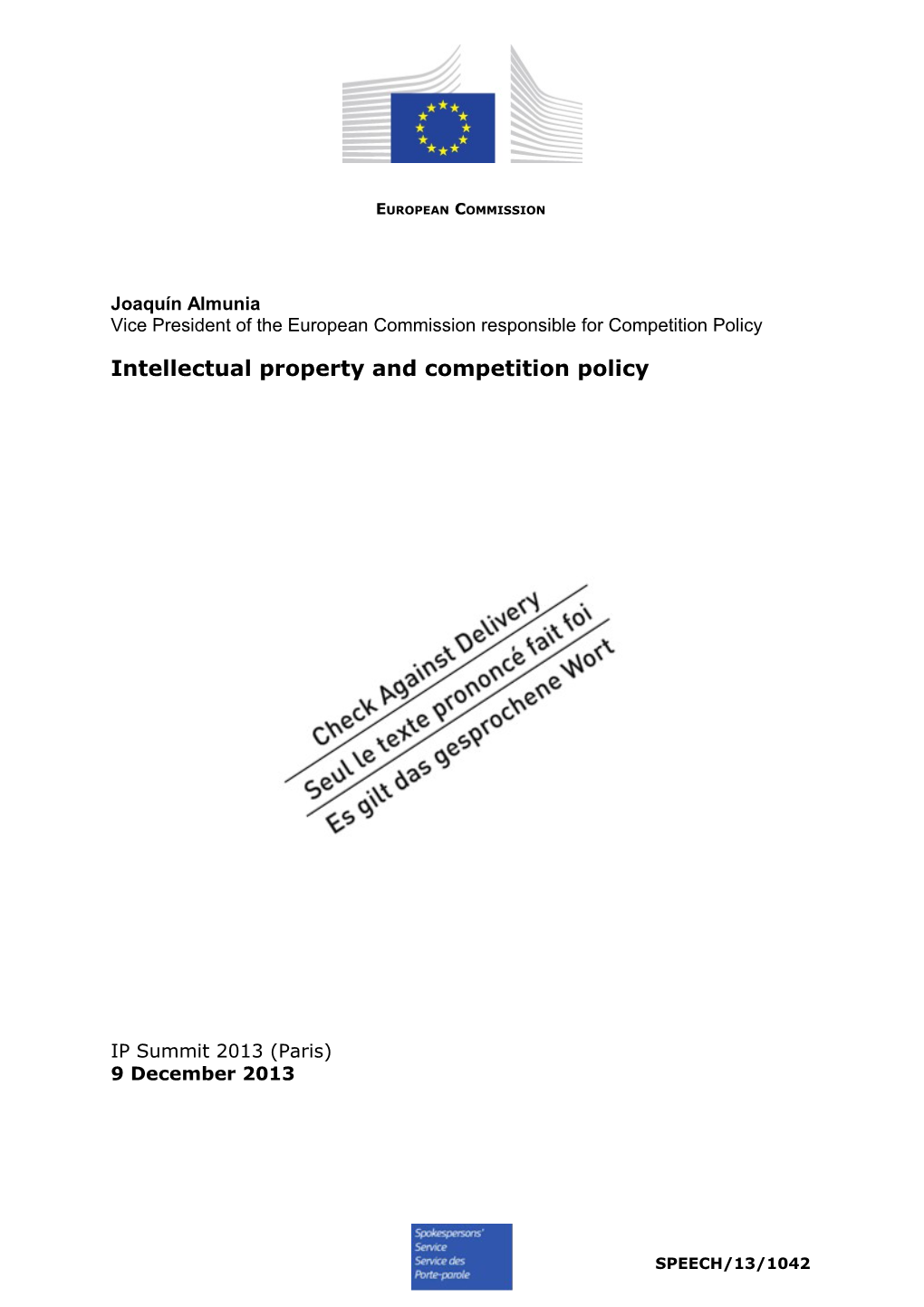 Intellectual Property and Competition Policy