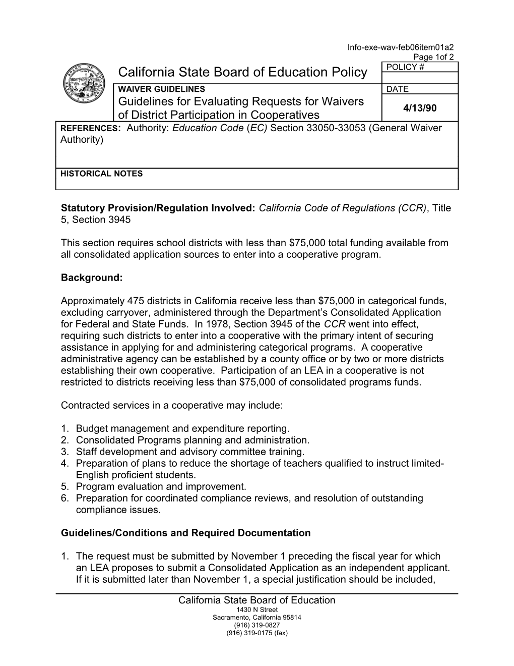 February 2006 WAV Item 01 Attachment 2 - Information Memorandum (CA State Board of Education)