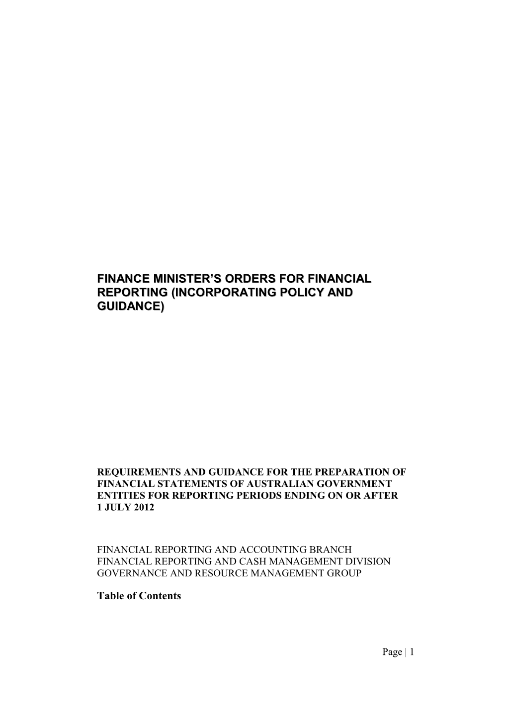 Finance Minister's Orders for Financial Reporting 2012-13