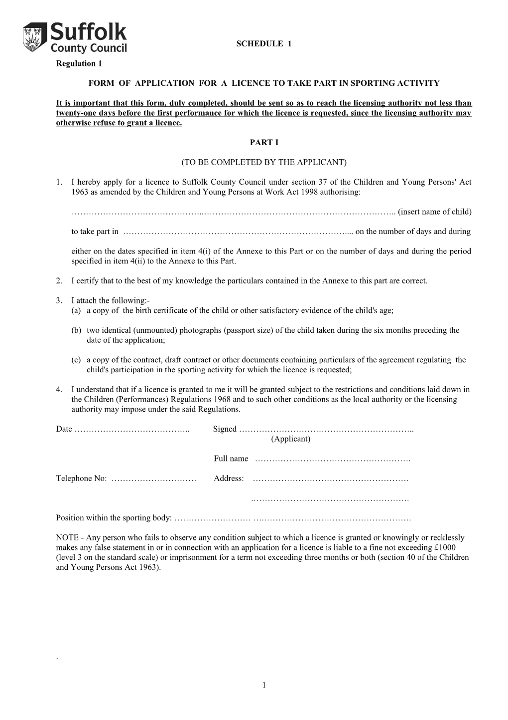 Form of Application for a Licence to Take Part in Sporting Activity
