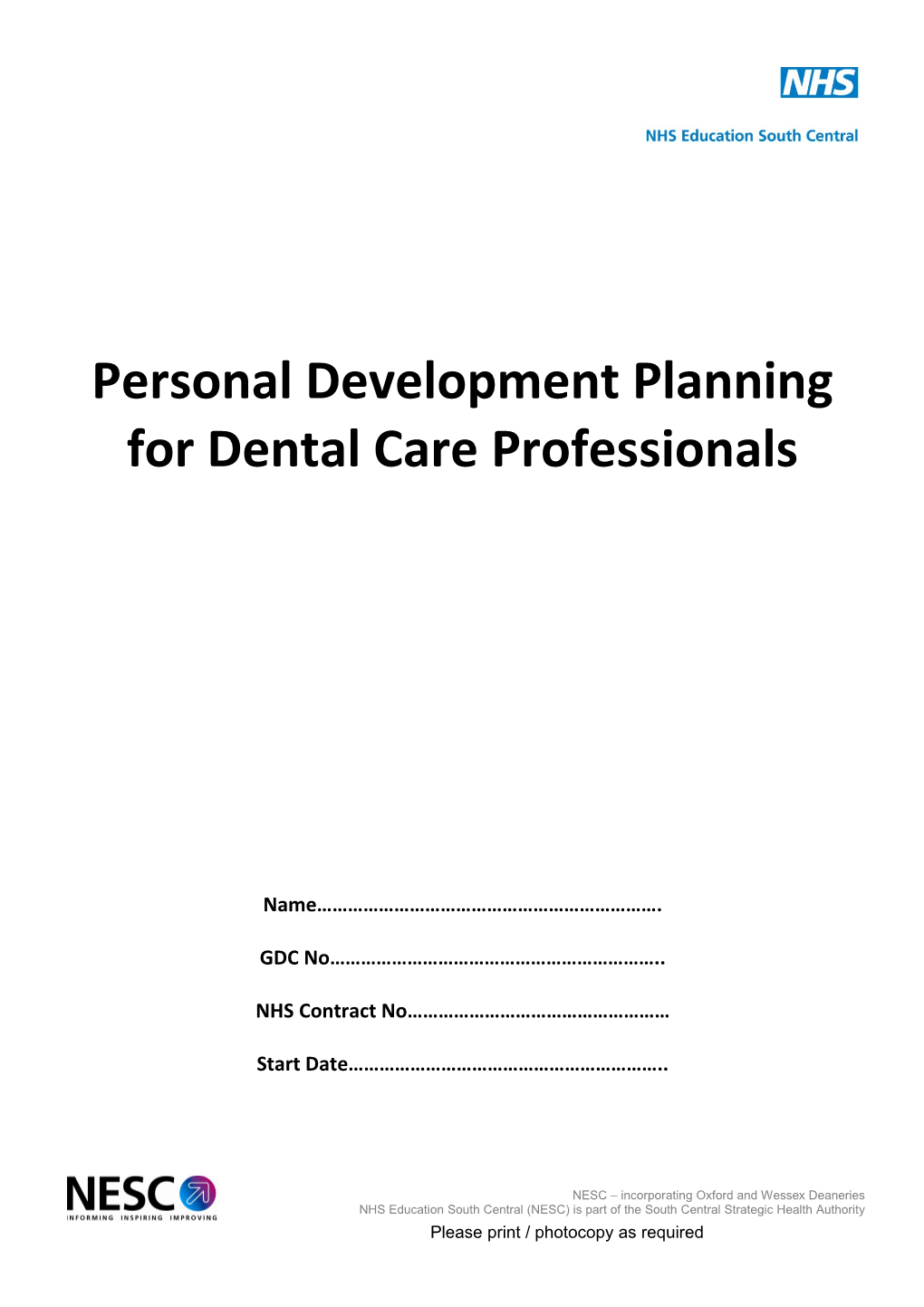 Personal Development Planning for Dental Care Professionals