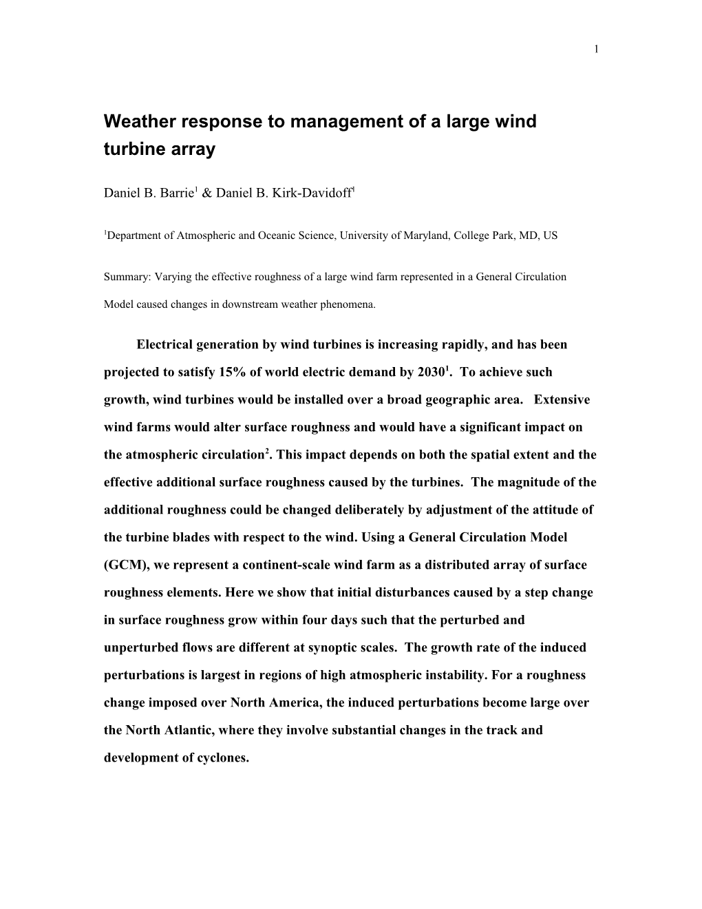 Weather Response to Management of a Large Wind Turbine Array