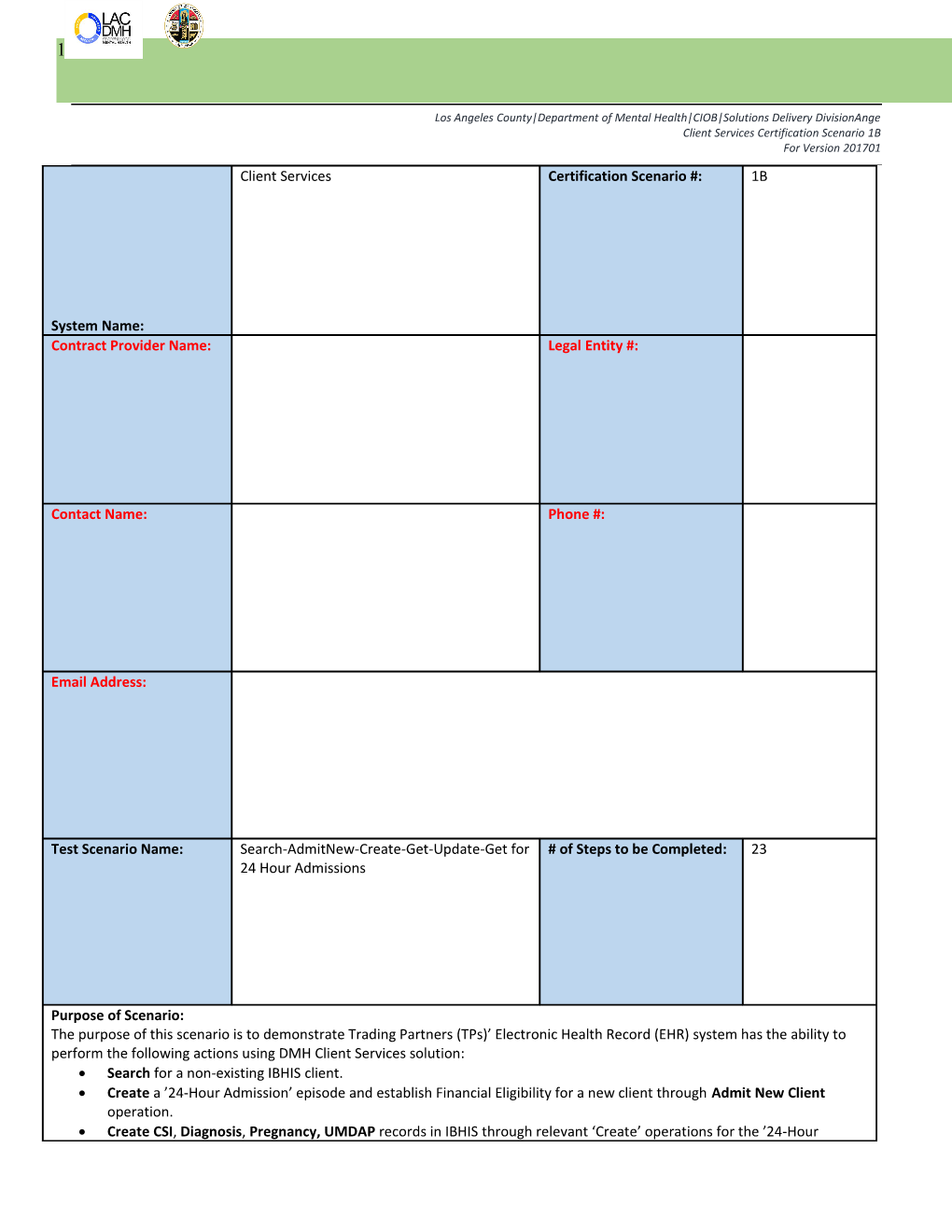 Client Services Certification Process Scenario #1B