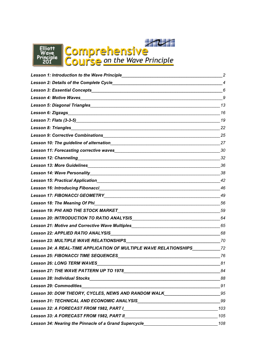 Lesson 1: Introduction to the Wave Principle