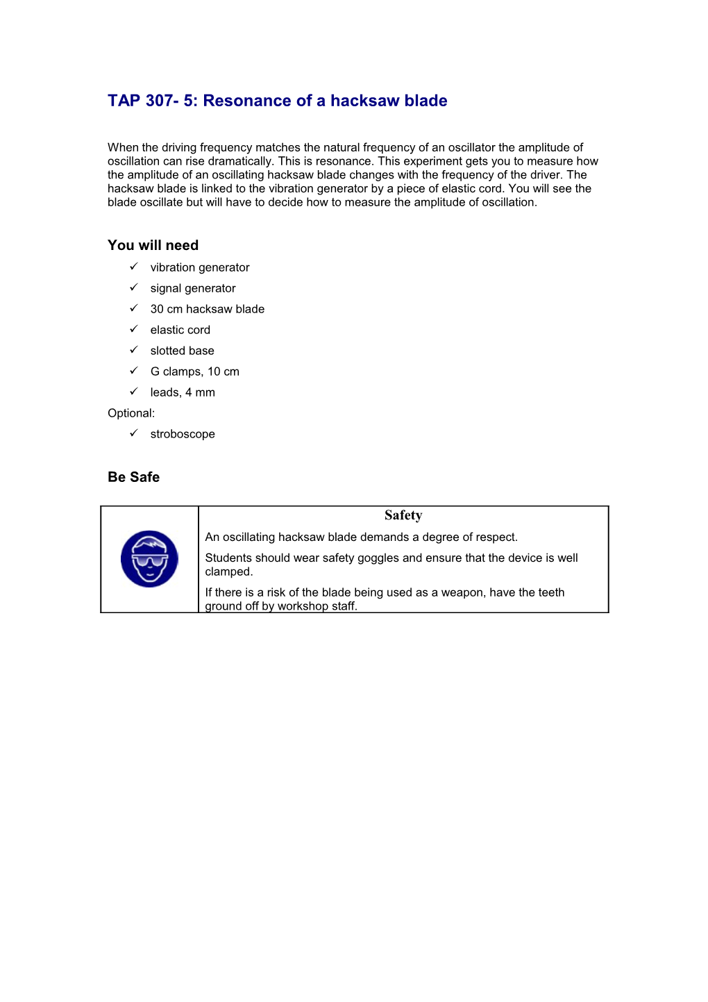 TAP 307- 5: Resonance of a Hacksaw Blade