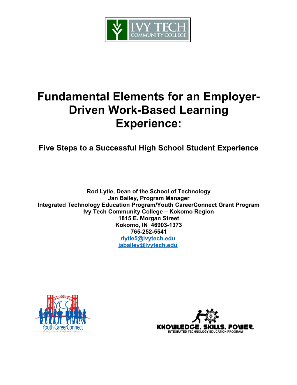 Fundamental Elements for Anemployer- Driven Work-Based Learning Experience