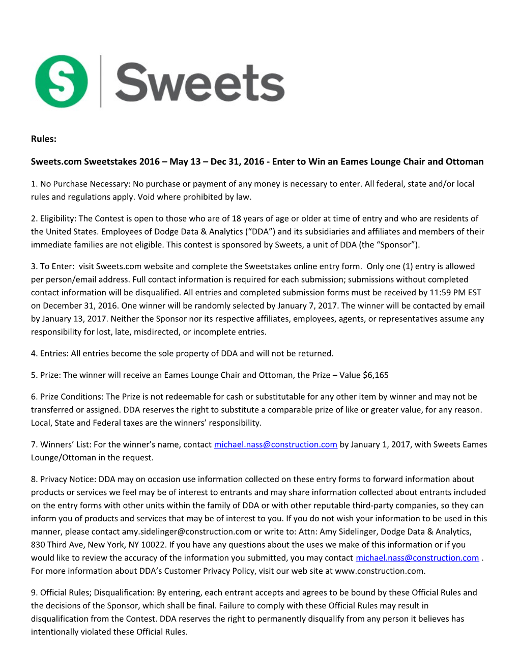 Sweets.Comsweetstakes 2016 May 13 Dec 31, 2016- Enter to Win an Eames Lounge Chair and Ottoman