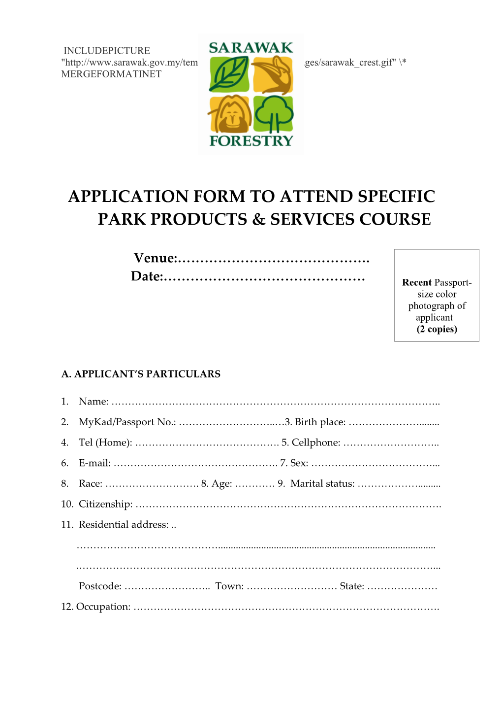 Application Form to Attend Specificparkproducts & Services Course