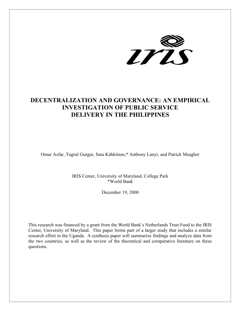 Decentralization and Governance: an Empirical Investigation of Public Service