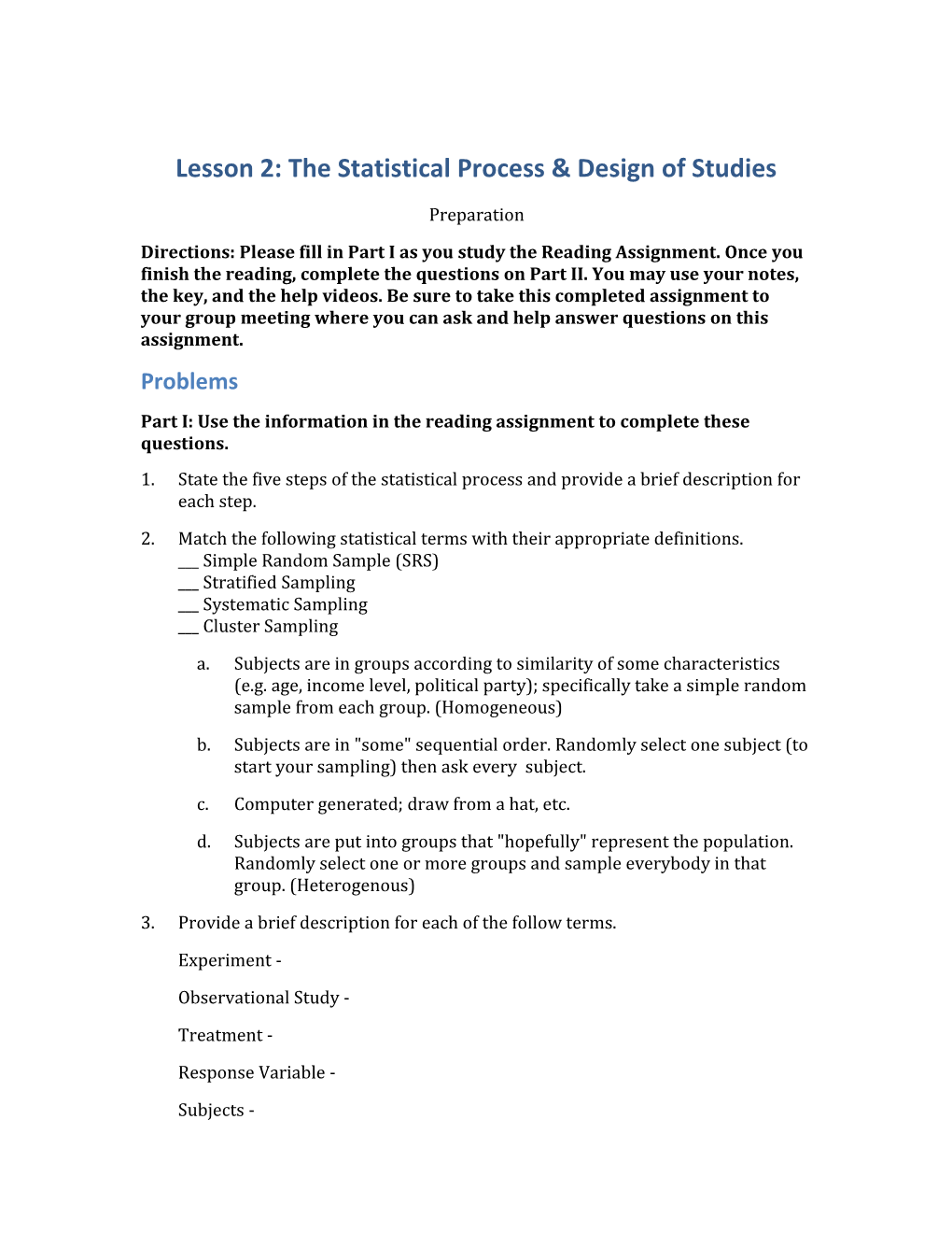 Lesson 2: the Statistical Process & Design of Studies