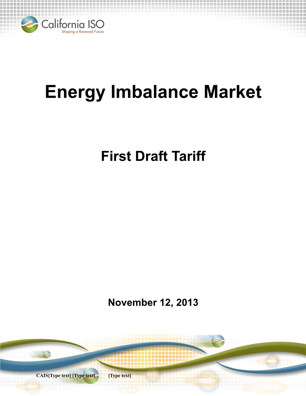 Draft Tariff Language - Energy Imbalance Market