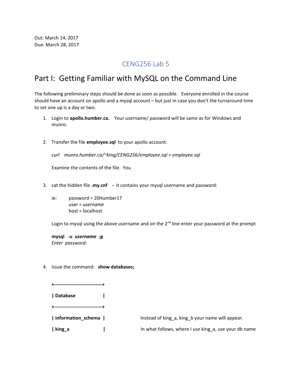 Part I: Getting Familiar with Mysql on the Command Line the Following Preliminary Steps