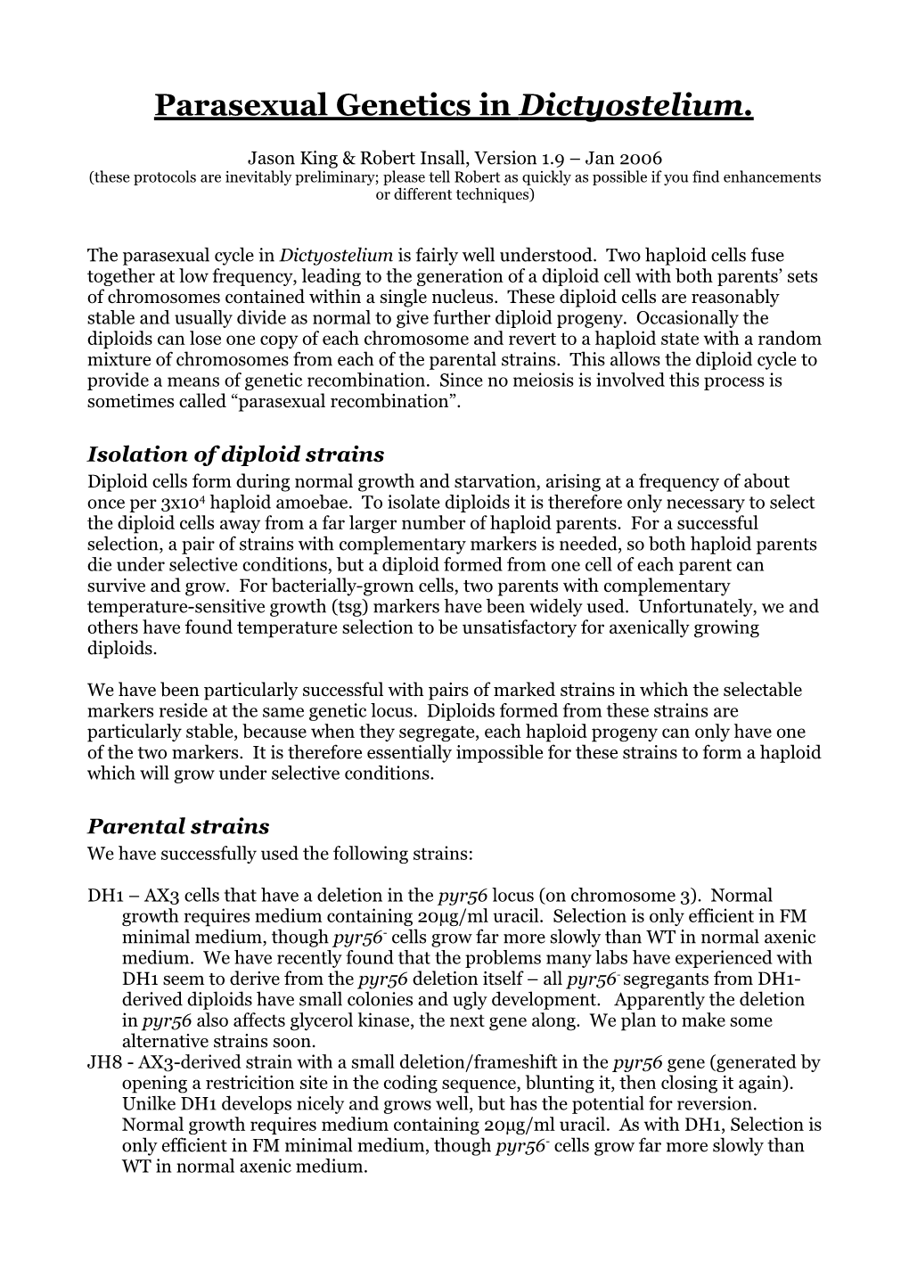 Using Parasexual Genetics in Dictyostelium