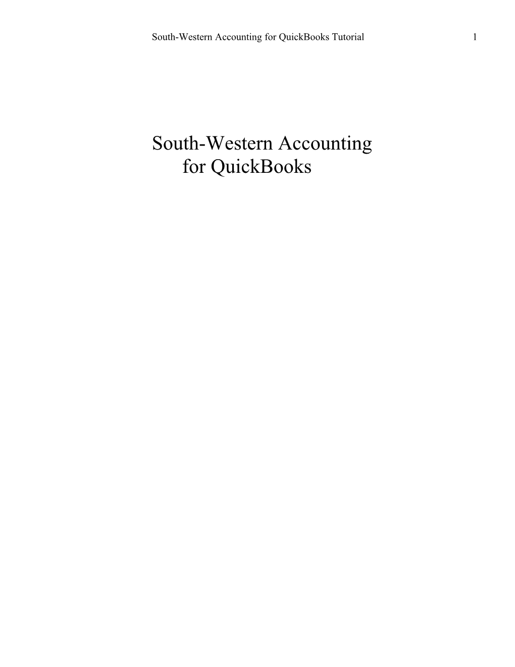 South-Western Accounting for Quickbooks Tutorial1