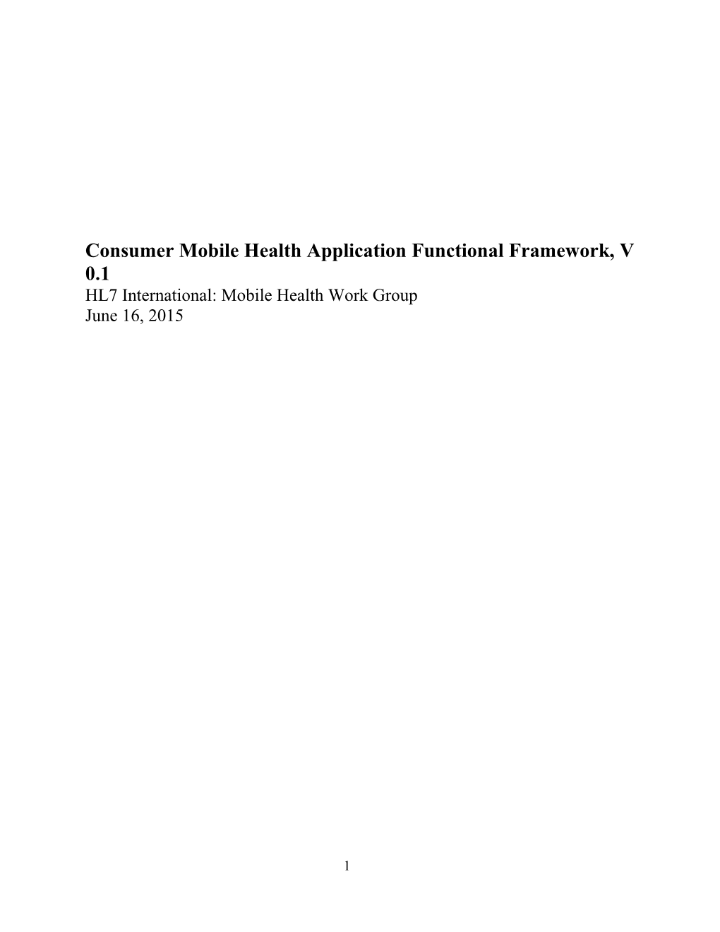 Consumer Mobile Health Application Functional Framework, V 0.1