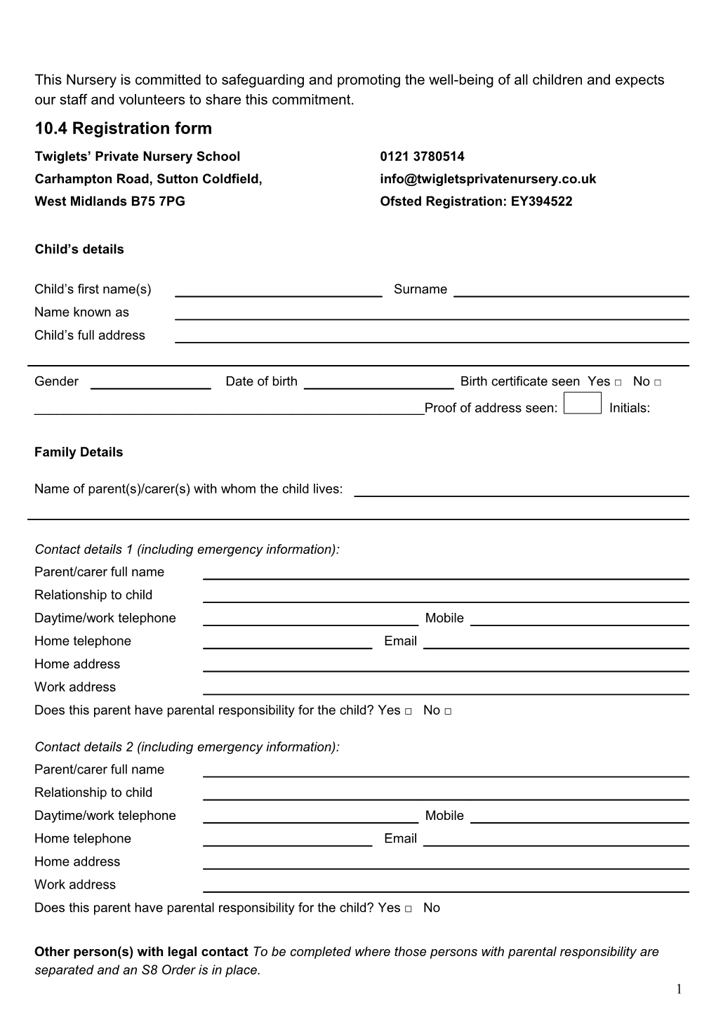 TWIGLETS PRIVATE NURSERY SCHOOL 10.4 Registration Form Cont