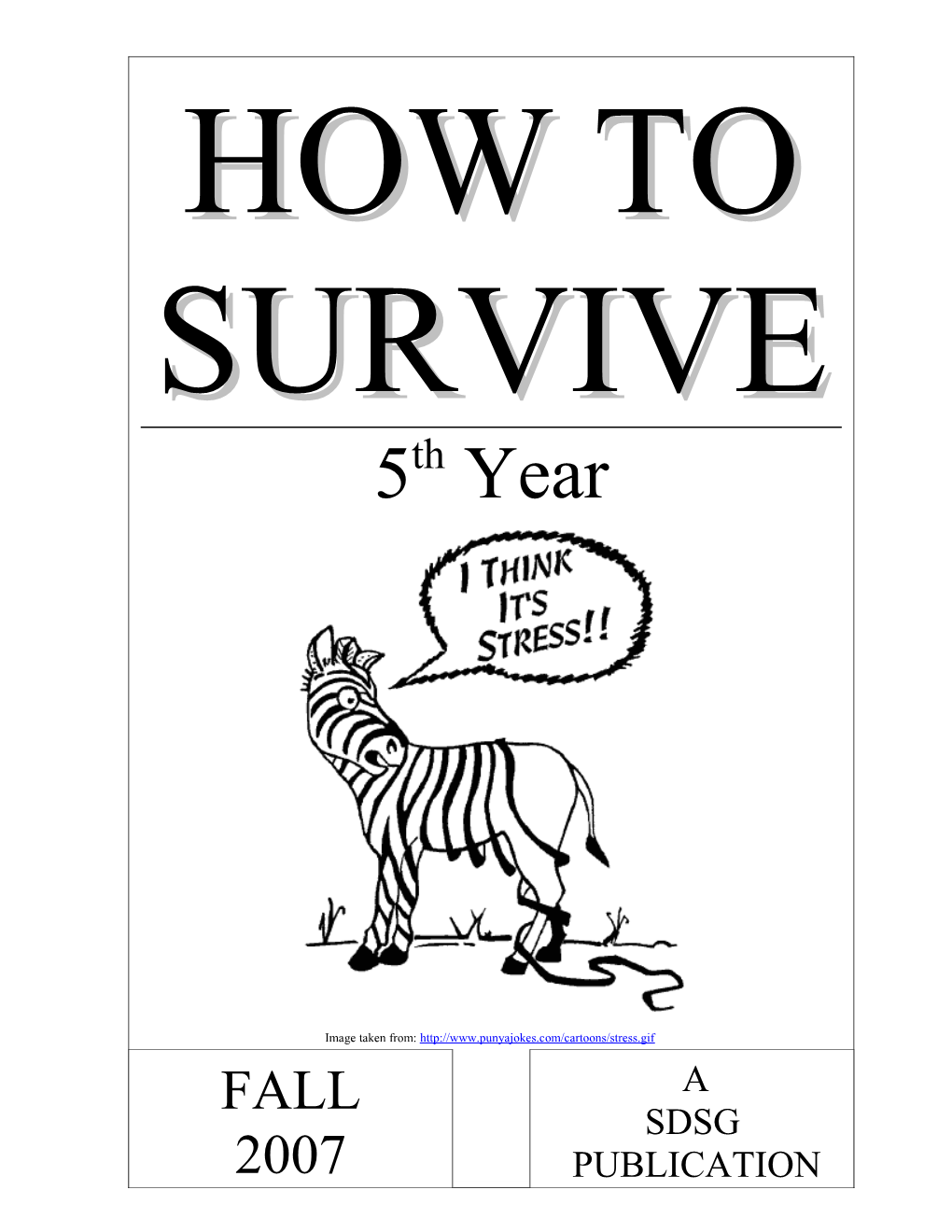 How to Survive Guide 5Th Year 1