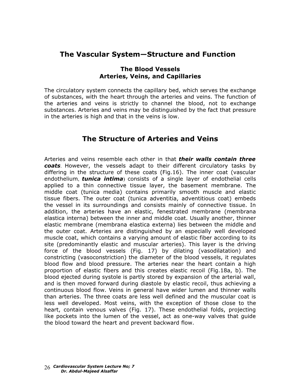 The Vascular System Structure and Function