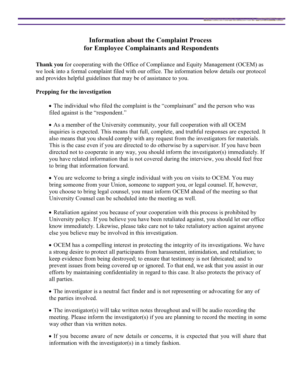 Information About the Complaint Process for Employee Complainants and Respondents