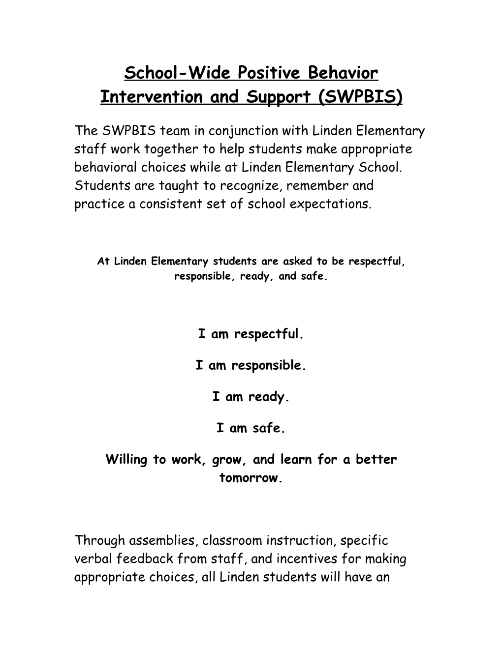 School-Wide Positive Behavior Intervention and Support (SWPBIS)