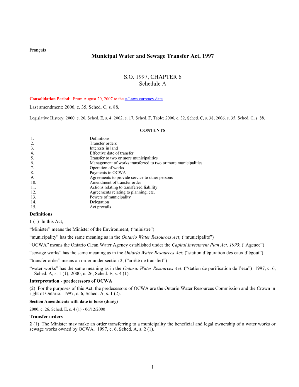 Municipal Water and Sewage Transfer Act, 1997, S.O. 1997, C. 6, Sched. A