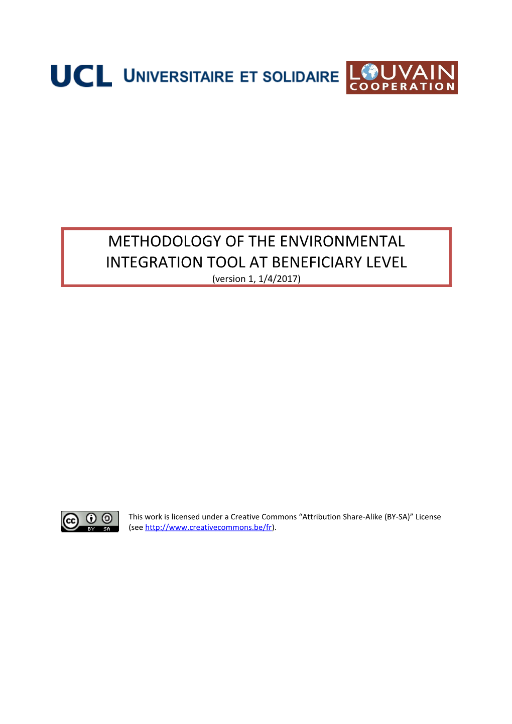 Environmental Integration Tool at Beneficiary Level