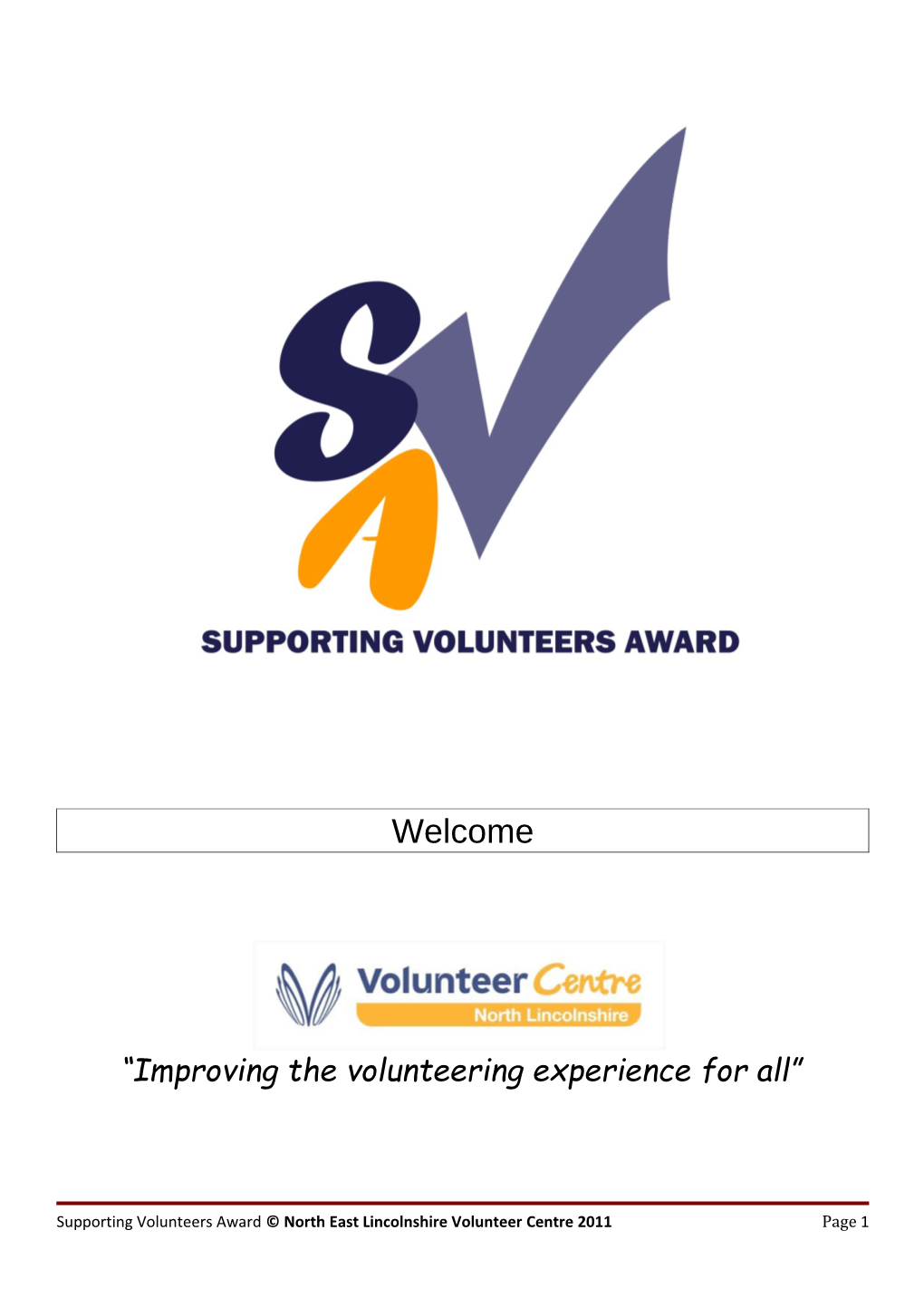 What Is the Supporting Volunteers Award?