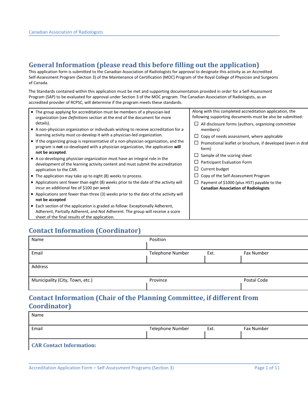 General Information (Please Read This Before Filling out the Application)