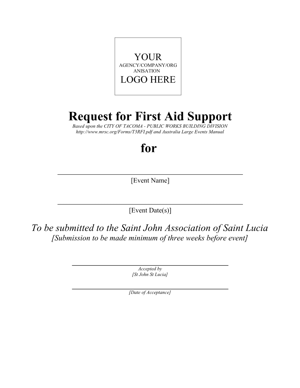 Request for First Aid Support