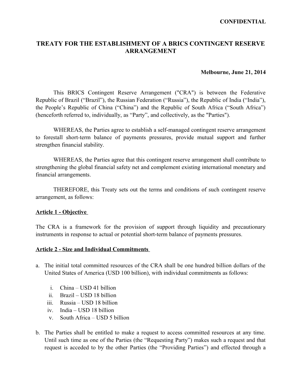 Treaty for the Establishment of a Brics Contingent Reserve Arrangement