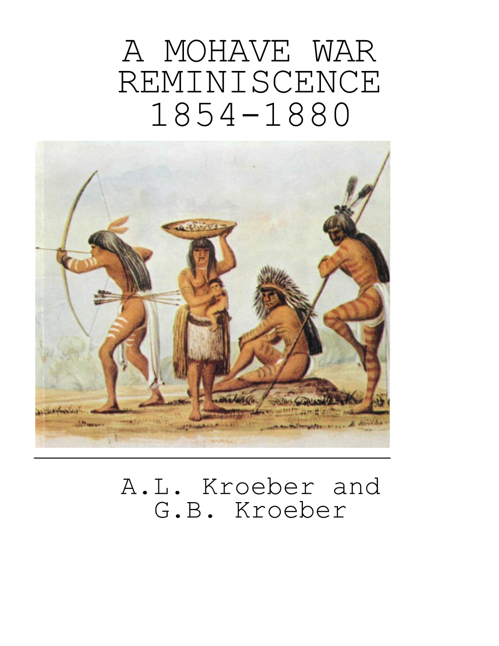 A Mohave War Reminiscence