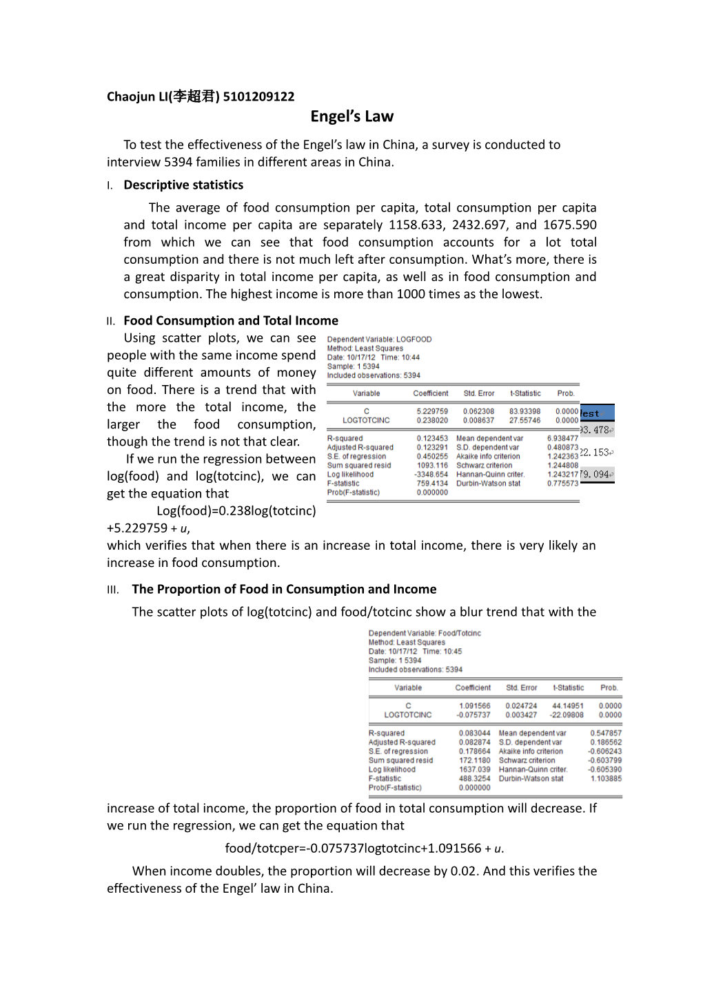 To Test the Effectiveness of the Engel S Law in China, a Survey Is Conducted to Interview