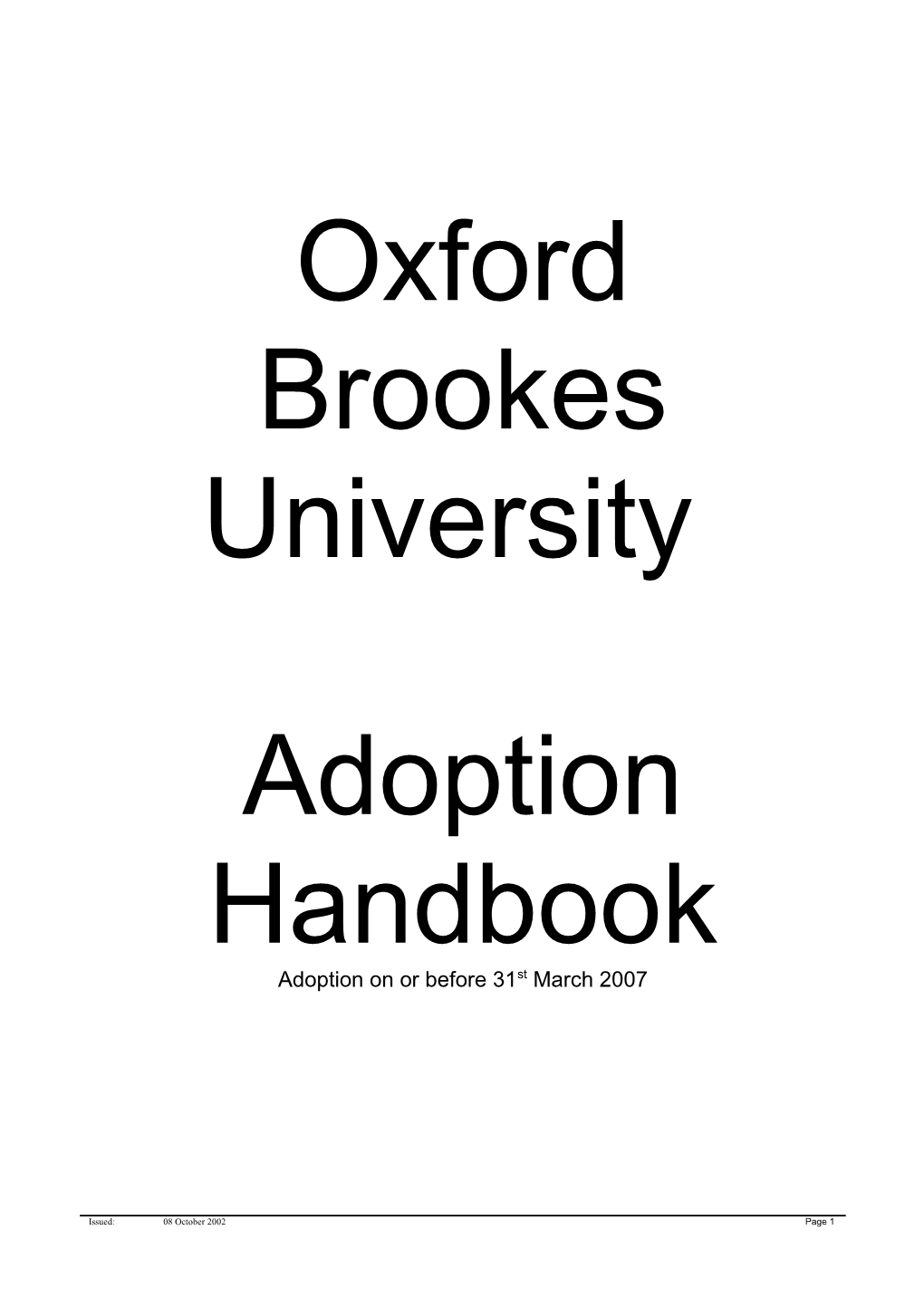Summary of the University S Adoption Scheme