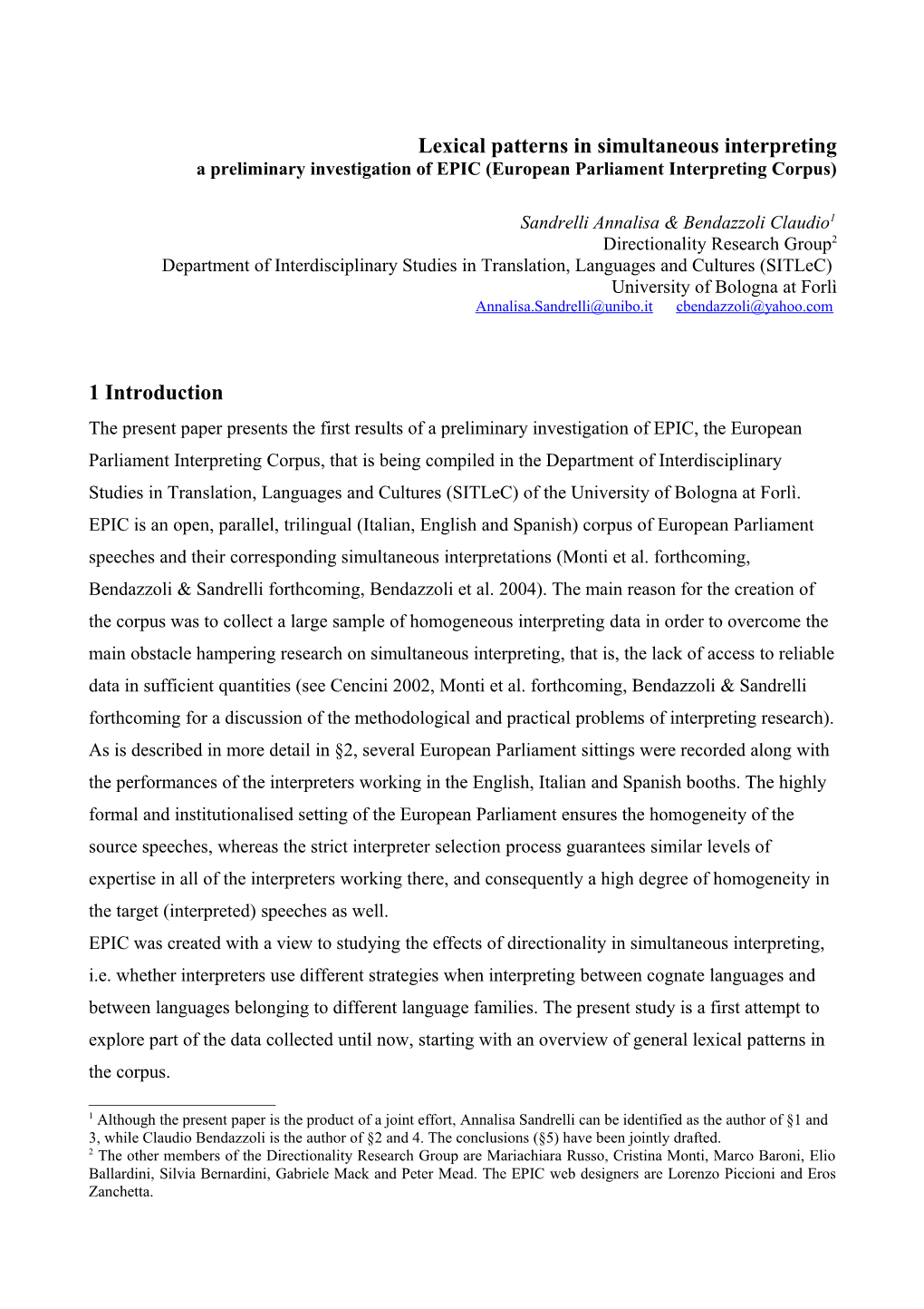 Lexical Patterns in Simultaneous Interpreting: a Preliminary Investigation of EPIC (European