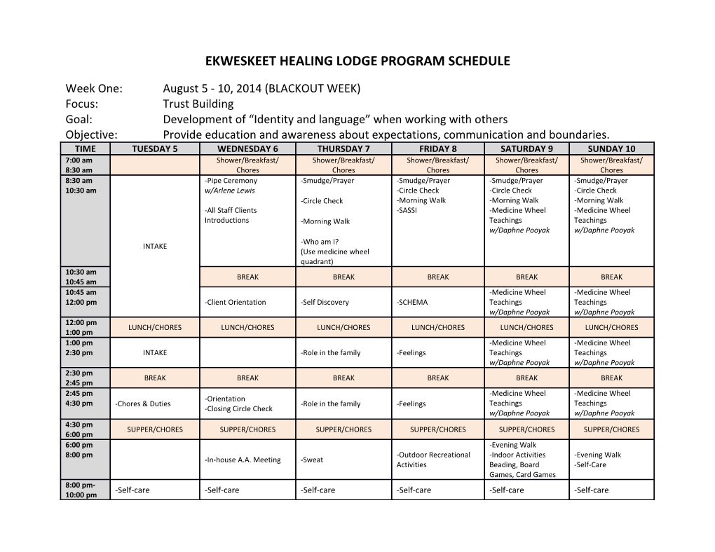 Ekweskeet Healing Lodge Program Schedule