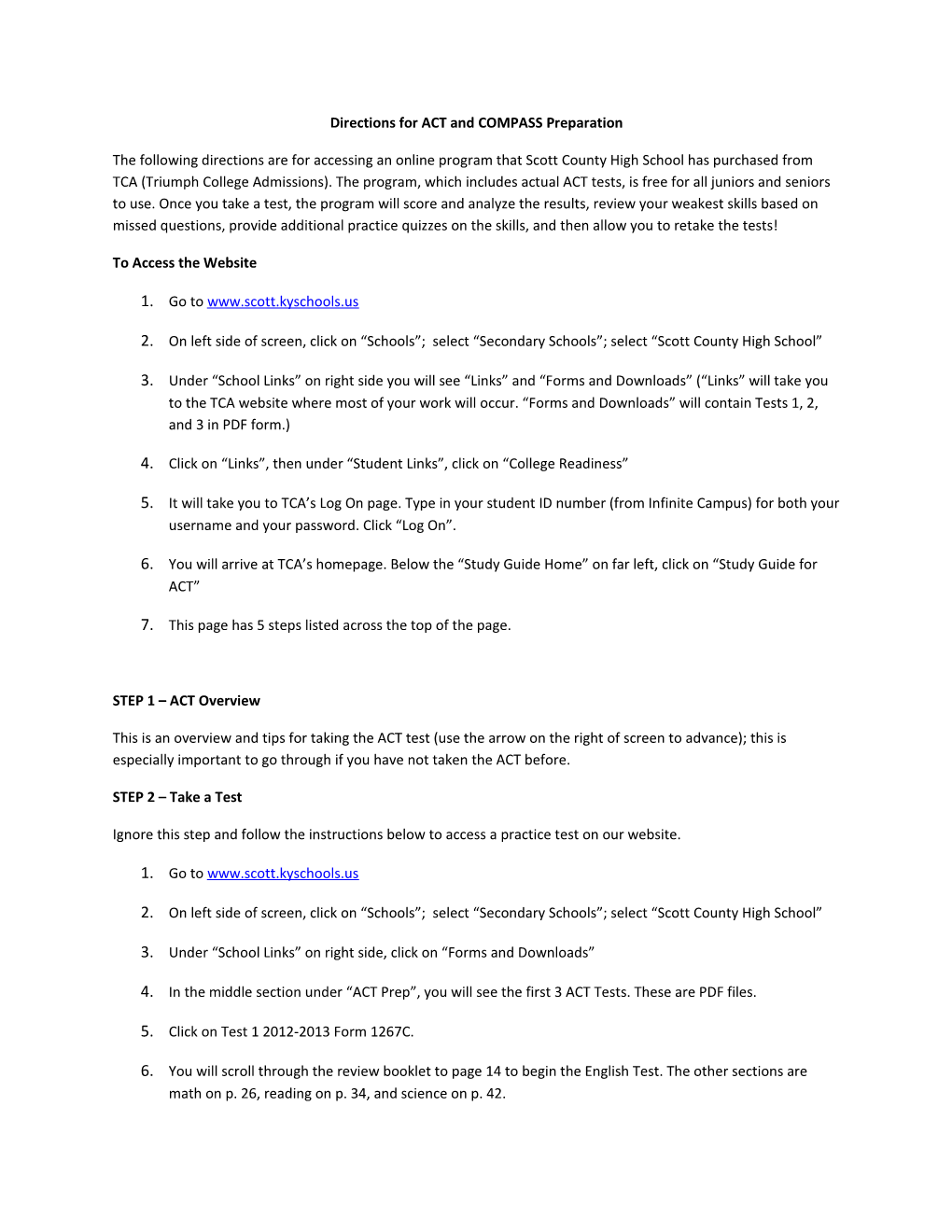 Directions for ACT and COMPASS Preparation