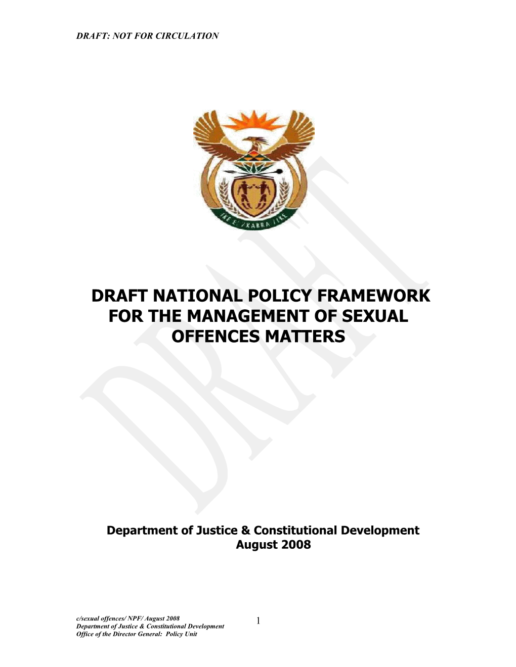 The National Policy Framework