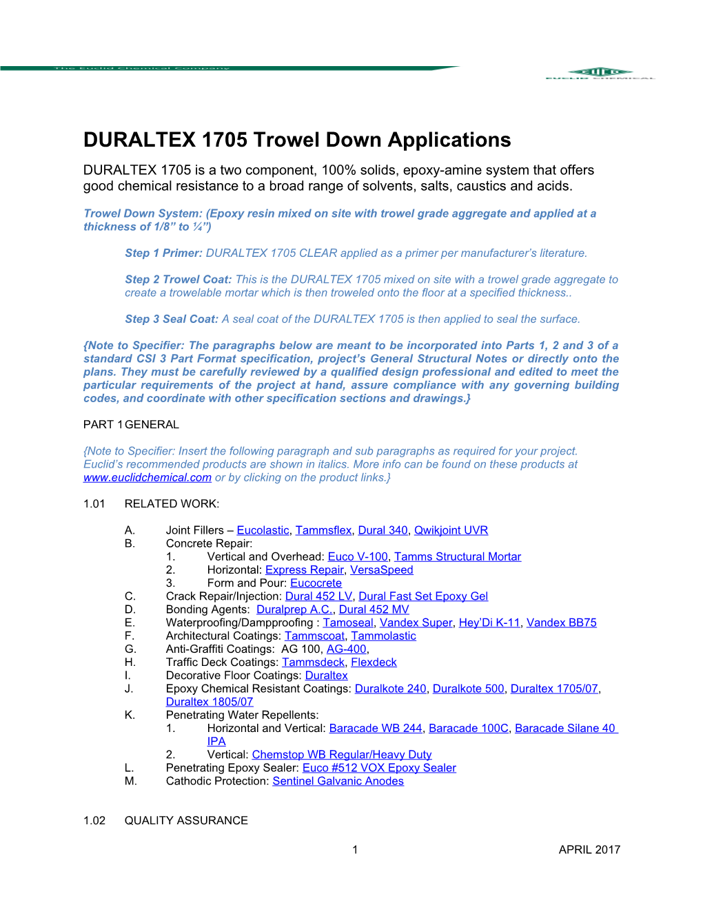 DURALTEX 1705Trowel Down Applications