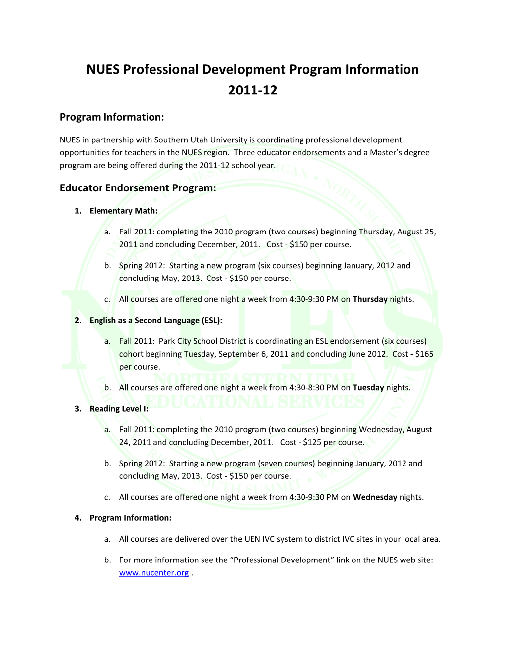 NUES Professional Development Program Information 2011-12