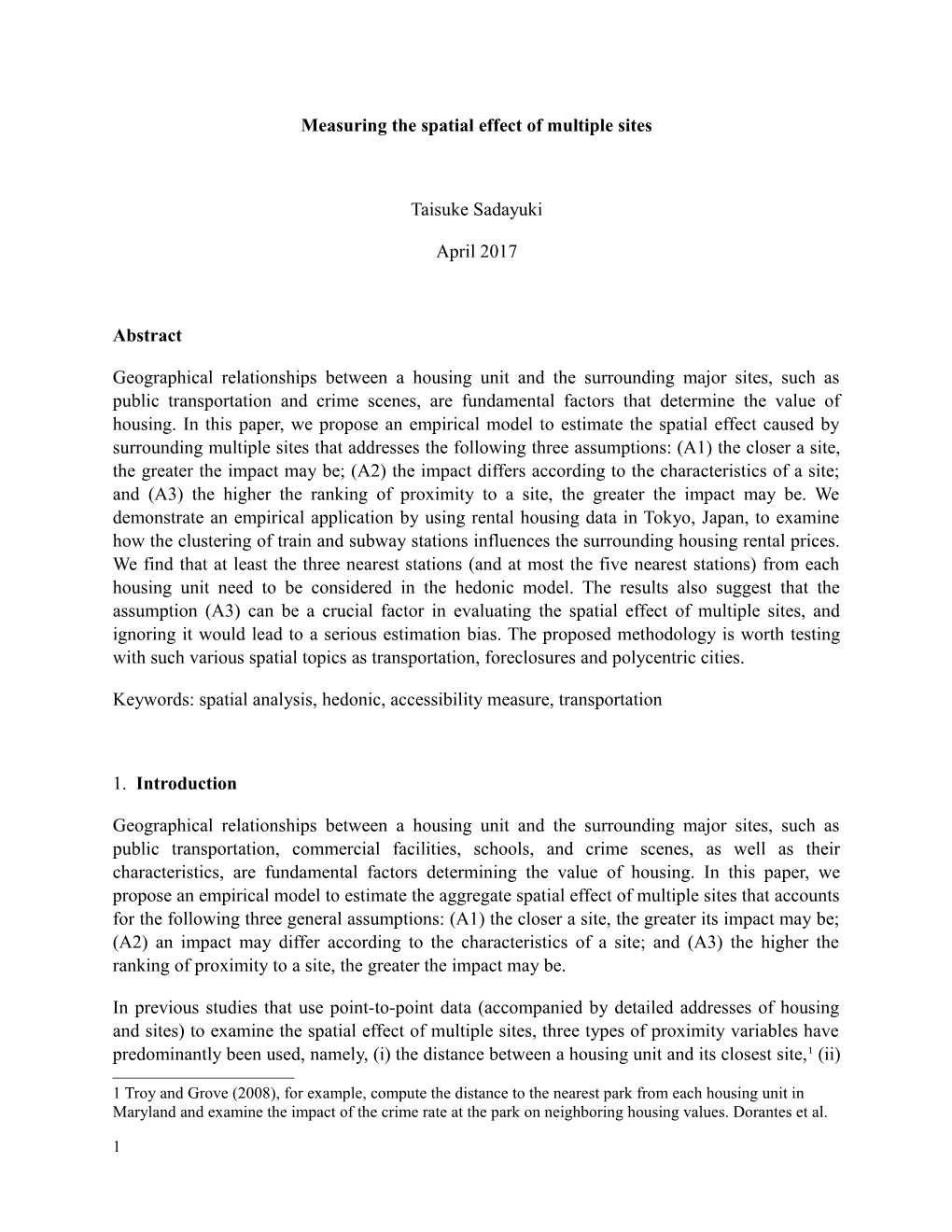 Measuring the Spatial Effect of Multiple Sites