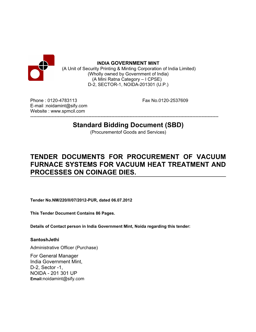 Part C: Standard Bidding Document (SBD)