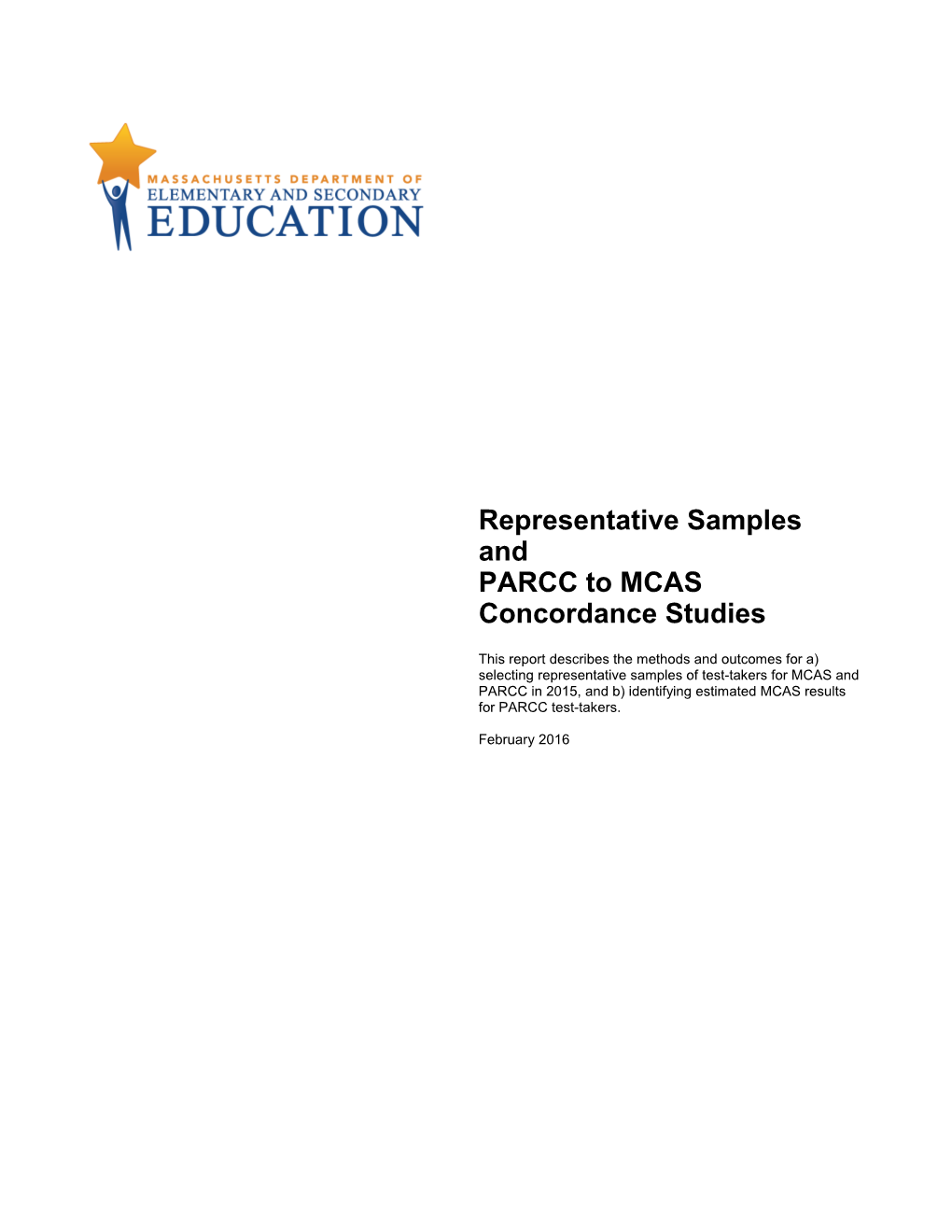 Representative Samples and PARCC to MCAS Concordance Studies, 2016