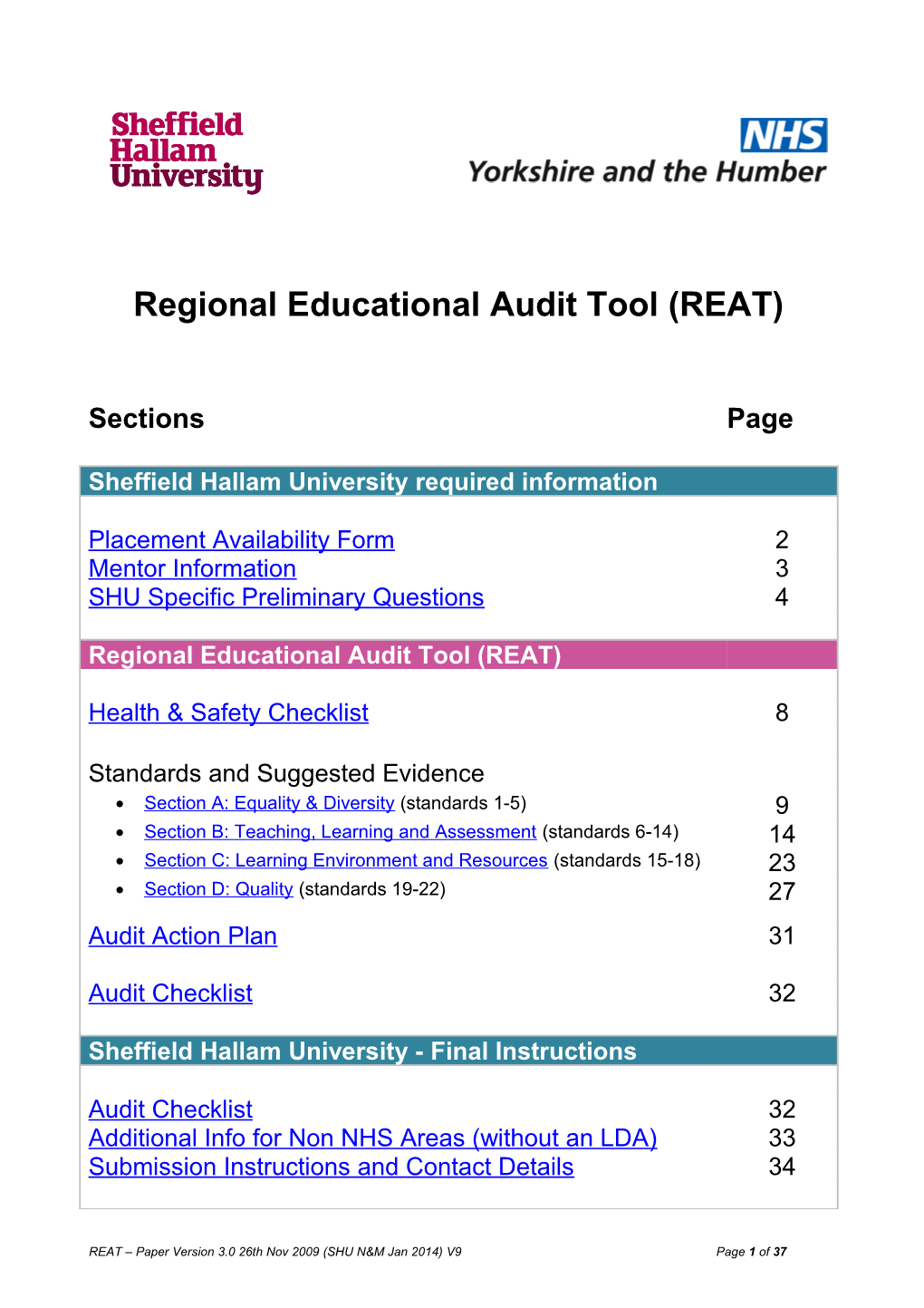 Yorkshire and the Humber Regional Educational Audit Tool and Process