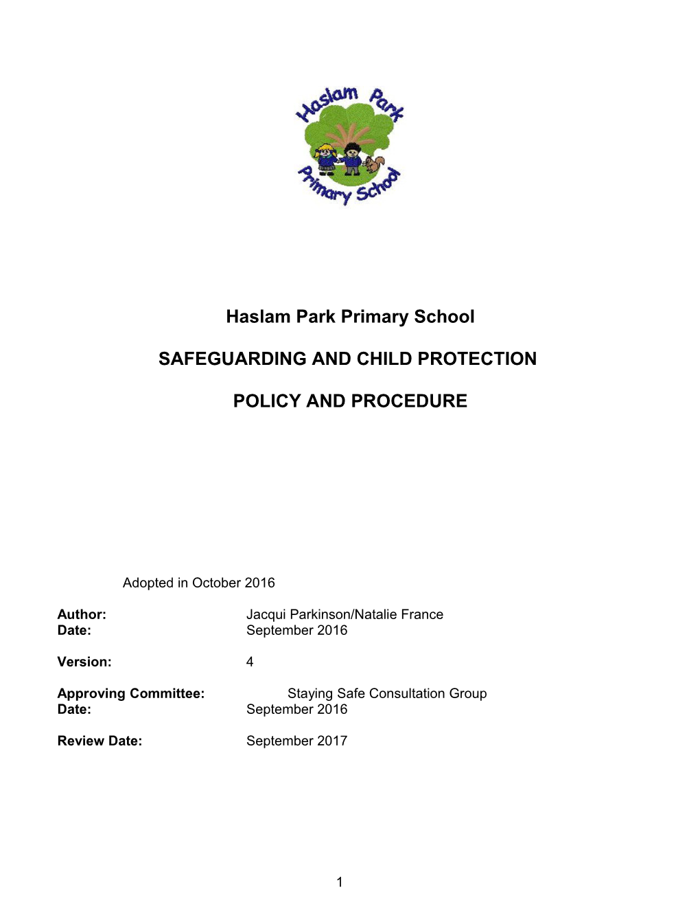 Safeguarding and Child Protection Policy September 2016